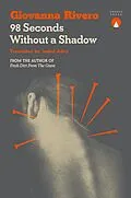 E-Book (epub) 98 Seconds Without a Shadow von Giovanna Rivero