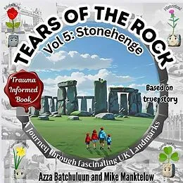 E-Book (epub) Tears of The Rock - Volume 5 von Azza Batchuluum, Mike Manktelow
