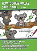 E-Book (epub) How to Draw Koalas Step by Step von James Manning