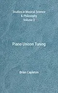 E-Book (epub) Piano Unison Tuning von Brian Capleton