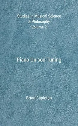 E-Book (epub) Piano Unison Tuning von Brian Capleton