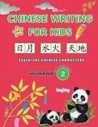 Kartonierter Einband Chinese Writing for Kids von Ling Ling, Xinrong Huo