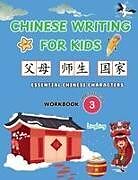 Kartonierter Einband (Kt) Chinese Writing for Kids von Ling Ling, Xinrong Huo