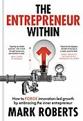 E-Book (epub) The Entrepreneur Within von Mark Roberts