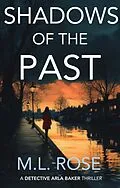 E-Book (epub) Shadows of the Past von ML Rose