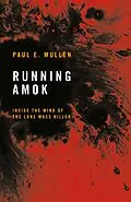 E-Book (epub) Running Amok von Paul E. Mullen