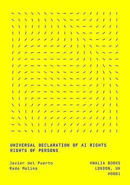 E-Book (epub) Universal Declaration of AI Rights von Javier del Puerto, Rado Molina