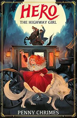 E-Book (epub) Hero the Highway Girl von Penny Chrimes