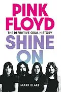 E-Book (epub) Pink Floyd Shine On von Mark Blake