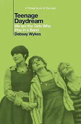 E-Book (epub) Teenage Daydream von Debsey Wykes