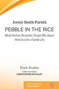 E-Book (epub) Pebble in the Rice von Jennie Smith-Paríolá