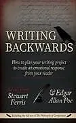 Kartonierter Einband Writing Backwards von Edgar Allan Poe, Stewart Ferris