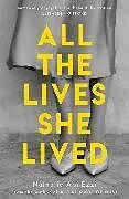 Kartonierter Einband All The Lives She Lived von Nathalie Abi-Ezzi