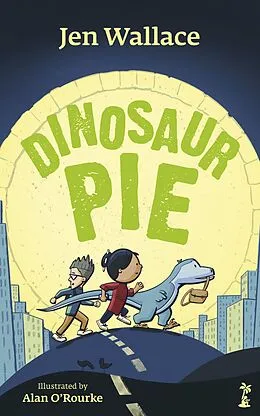 E-Book (epub) Dinosaur Pie von Jen Wallace