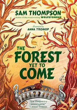 E-Book (epub) The Forest Yet to Come von Sam Thompson