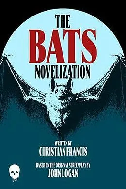 E-Book (epub) The Official BATS Novelization von Christian Francis