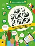 E-Book (epub) How to Speak and Be Heard von Sam Hutchinson