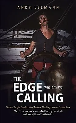 E-Book (epub) THE EDGE was always CALLING von Andy Leemann