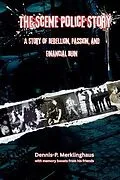 E-Book (epub) The Scene Police Story von Dennis P Merklinghaus