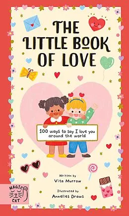E-Book (epub) The Little Book of Love von Vita Murrow, Annelies Draws