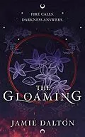 E-Book (epub) The Gloaming von Jamie Leigh Dalton