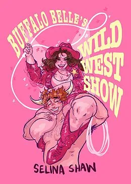 E-Book (epub) Buffalo Belle's Wild West Show von Selina Shaw