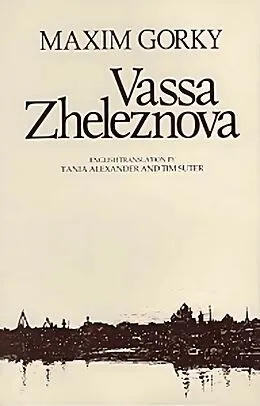 E-Book (epub) Vassa Zheleznova von Maxim Gorky