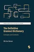E-Book (epub) The Definitive Gramsci Dictionary von Efe Can Gürcan