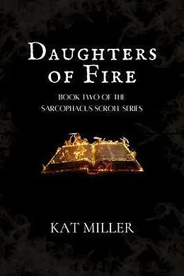 E-Book (epub) Daughters of Fire von Kat Miller