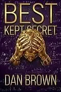 Kartonierter Einband Best Kept Secret von Dan Brown