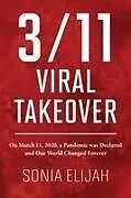 Kartonierter Einband 3/11 Viral Takeover von Sonia Elijah