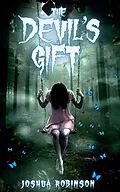 E-Book (epub) The Devil's Gift von Joshua Robinson