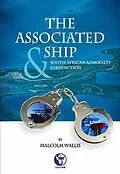 PDF Associated Ship and South African Admiralty Jurisdiction von Malcolm Wallis