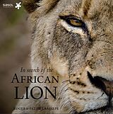 E-Book (pdf) In Search of the African Lion von Roger de la Harpe, Pat de la Harpe
