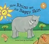 Kartonierter Einband How Rhino Got His Baggy Skin von Andrea Florens