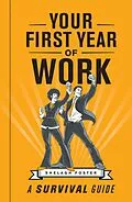 E-Book (epub) Your First Year of Work von Shelagh Foster