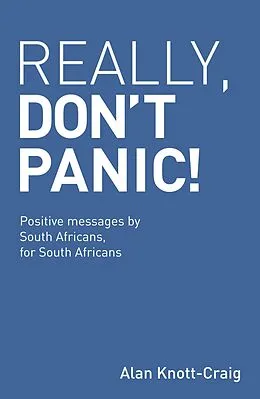 E-Book (epub) Really, Don't Panic! von Alan Knott-Craig