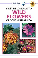 eBook (epub) Sasol First Field Guide to Wild Flowers of Southern Africa de John Manning
