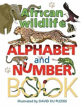 E-Book (pdf) African Wildlife Alphabet and Number Book von David Du Plessis