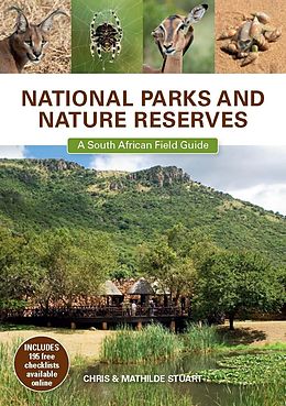 eBook (pdf) National Parks and Nature Reserves: A South African Field Guide de Chris Stuart, Mathilde Stuart