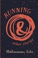 E-Book (pdf) Running and Other Stories von Makhosazana Xaba