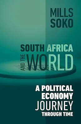 E-Book (epub) South Africa and the World von Mills Soko
