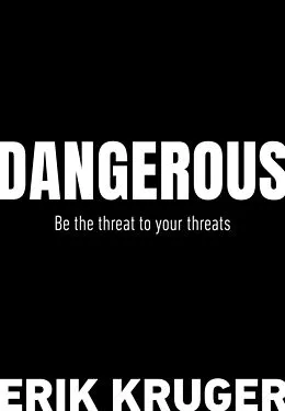 E-Book (epub) Dangerous von Erik Kruger