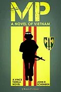 E-Book (epub) MP - A Novel of Vietnam von John Schembra