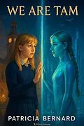 E-Book (epub) We are Tam von Patricia Bernard