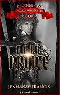 E-Book (epub) Dark Prince von Jennakay Francis