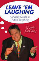 Kartonierter Einband Leave 'em Laughing von Calvin DeGrey