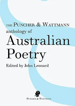ePUB The Puncher and Wattmann Anthology of Australian Poetry von 