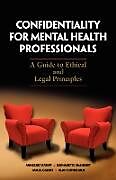 Couverture cartonnée Confidentiality for Mental Health Professionals de Annegret Kampf