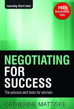 E-Book (epub) Negotiating for Success von Catherine Mattiske